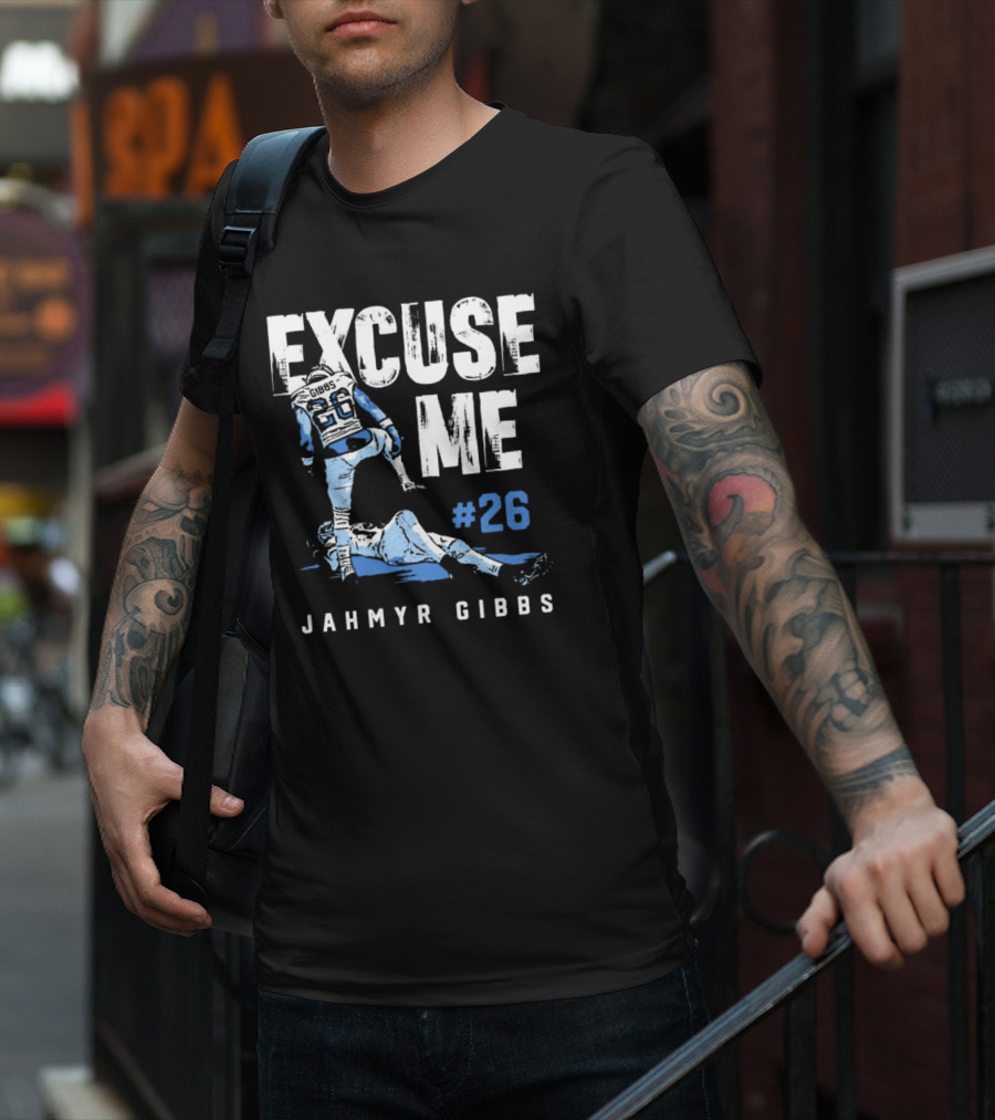 Jahmyr Gibbs #26 Excuse Me Detroit Lions NFL T-Shirt