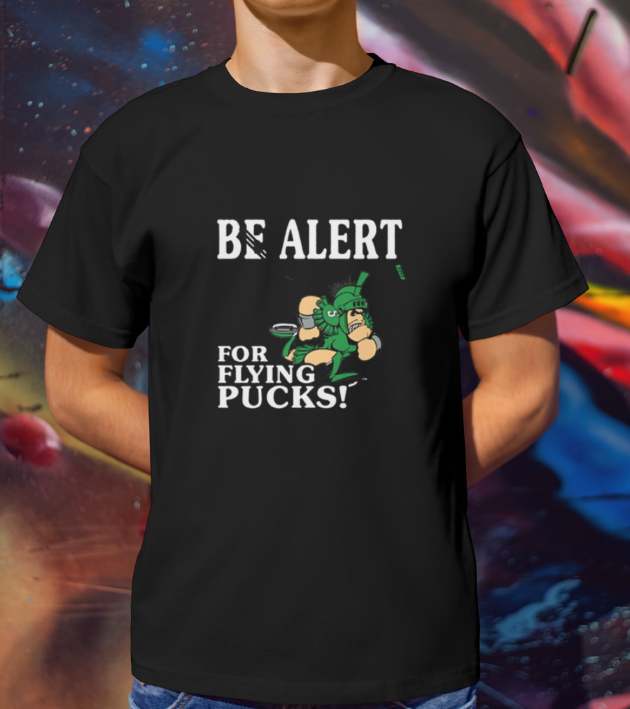 Michigan State Be Alert For Flying Pucks Hockey Spartan T-Shirt