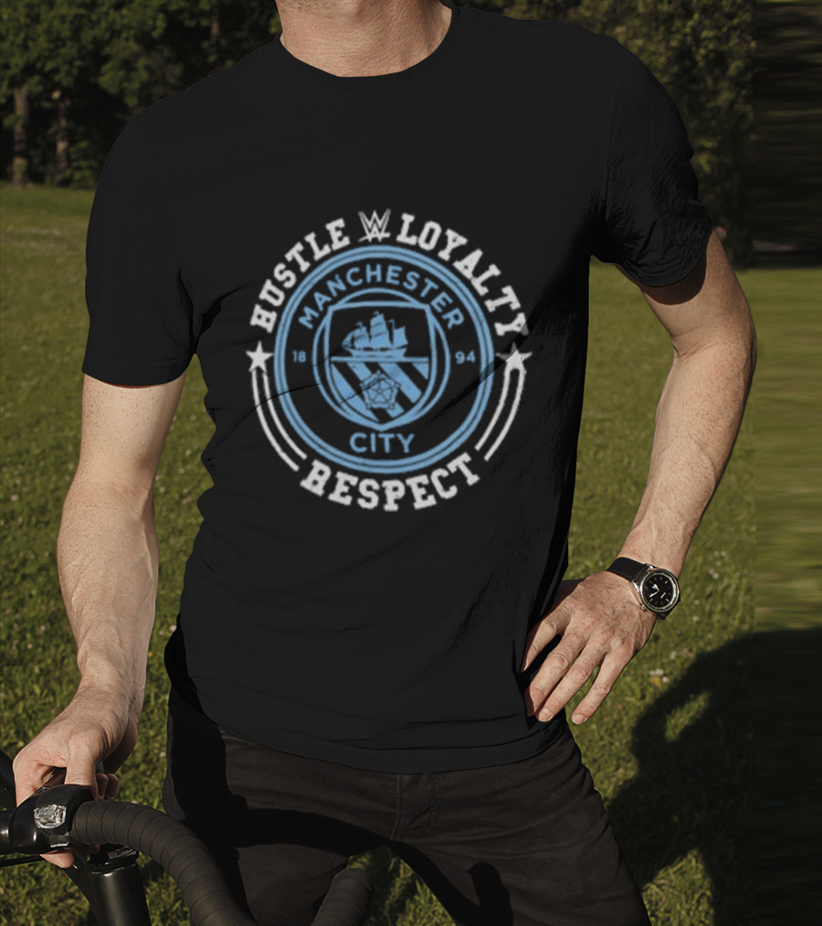 WWE John Cena Manchester City 1894 Hustle Loyalty Respect T-Shirt
