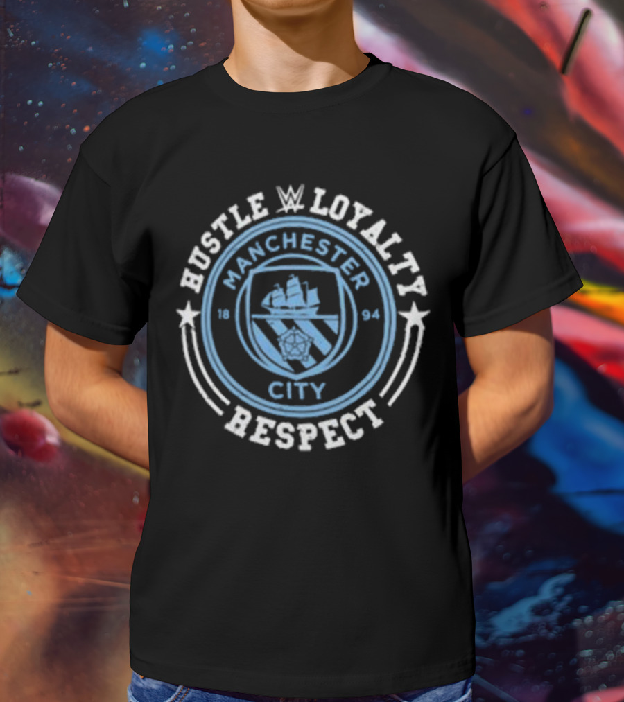WWE John Cena Manchester City 1894 Hustle Loyalty Respect T-Shirt