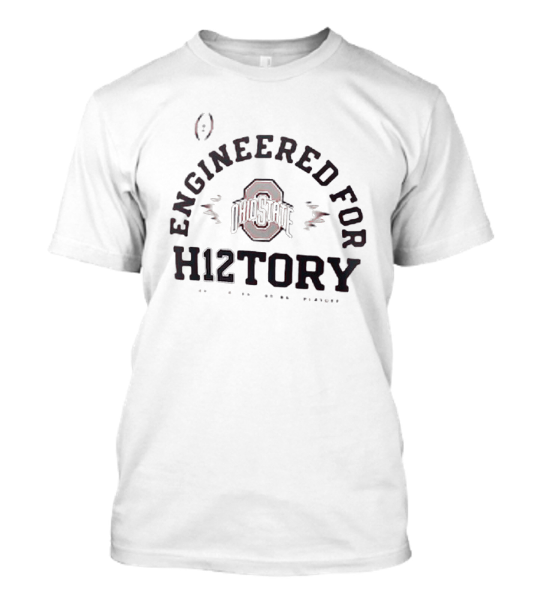Ohio State Buckeyes Engineered For H12tory T-Shirt