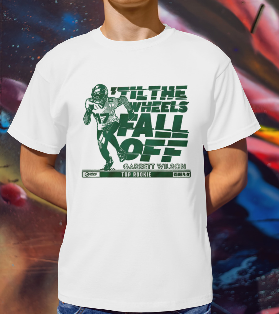‘Til The Wheels Fall Off Garrett Wilson Top Rookie New York Jets NFL T-Shirt