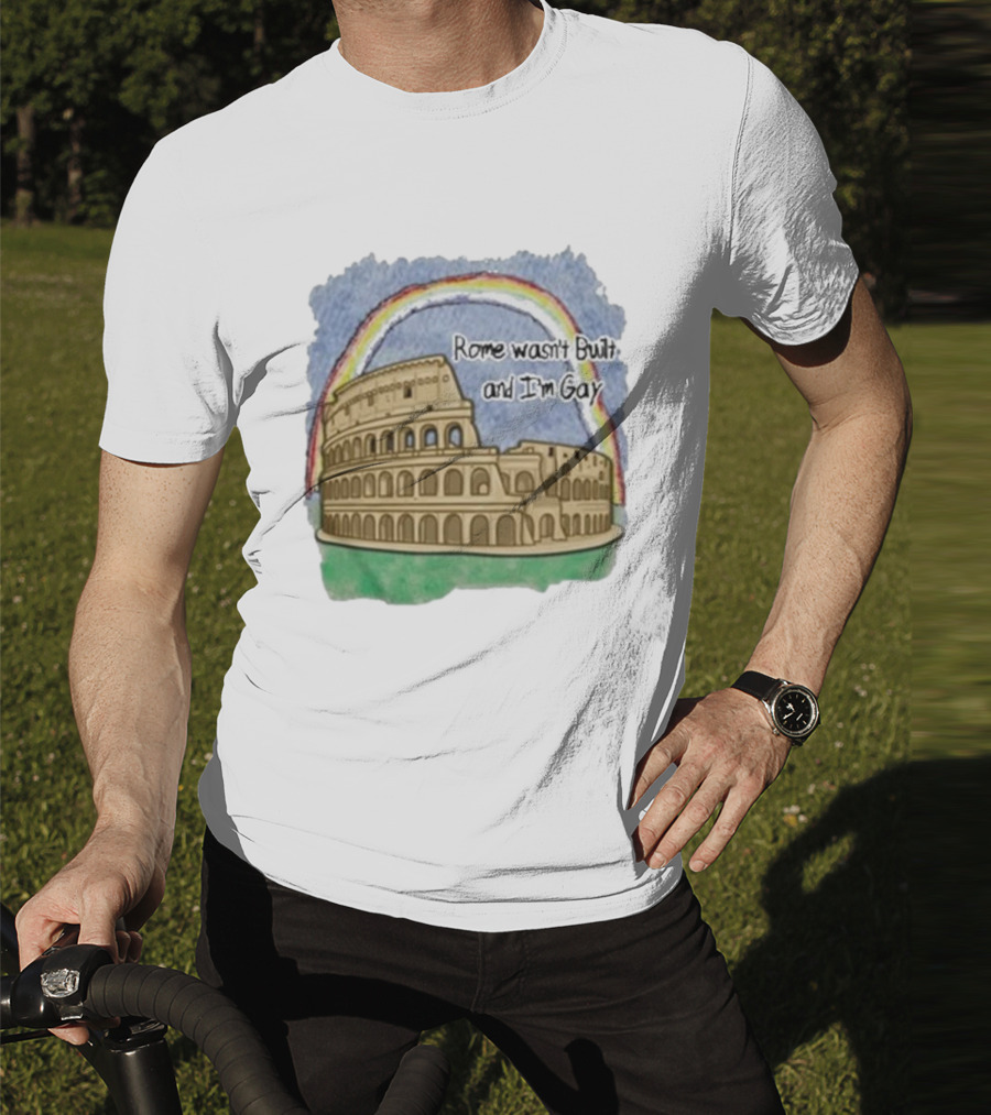 Marcuspork Rome Wasn’t Built And I’m Gay With Colosseum And Rainbow T-Shirt