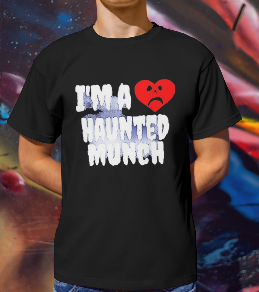 I’m A Haunted Munch Heart Sad Face T-Shirt