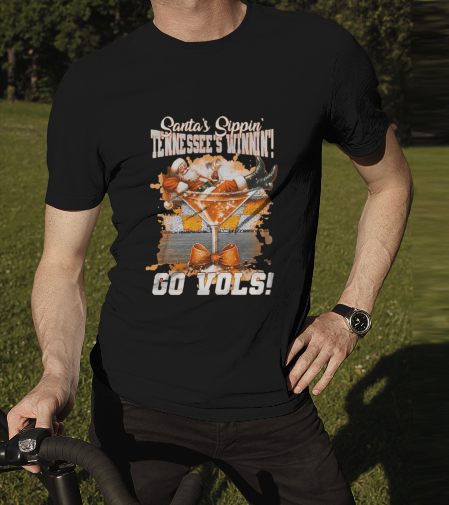 Santa's Sippin' Tennessee's Winnin' Go Vols T-Shirt