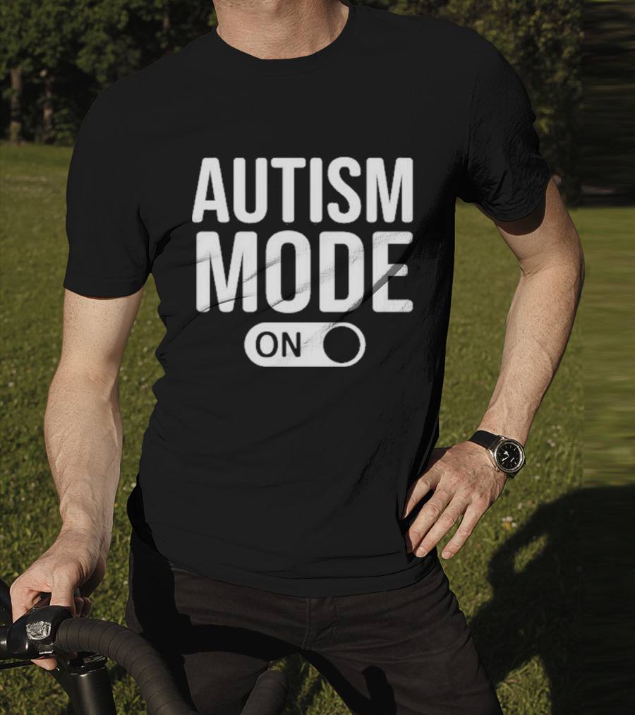 Moonshine Autism Mode On Switch T-Shirt