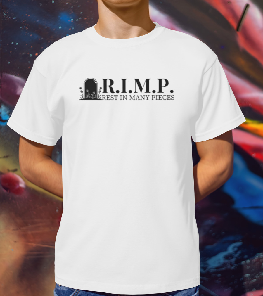 R.I.M.P. Rest In Many Pieces Gravestone T-Shirt