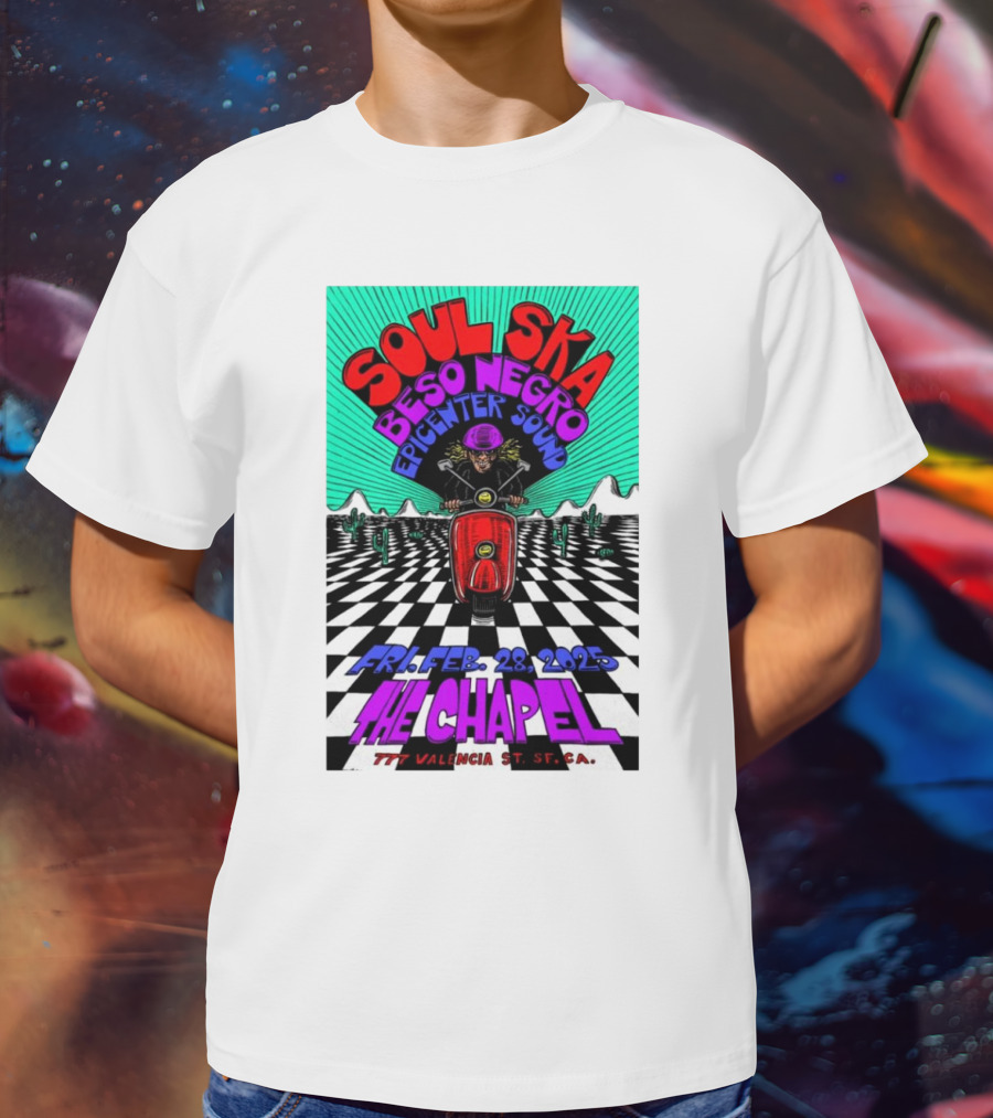 Soul Ska Beso Negro Epicenter Sound The Chapel San Francisco CA Feb 28 2025 T-Shirt