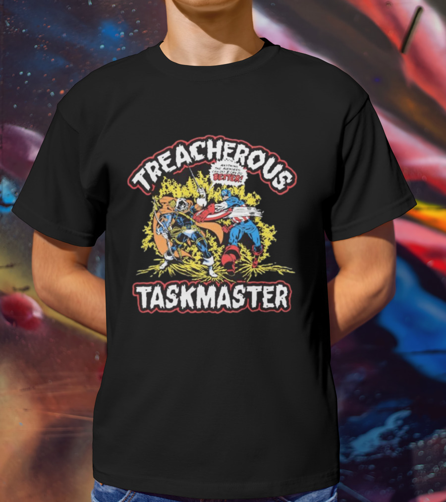 Captain America Treacherous Taskmaster Anything The Avengers Can Do I Can Do Better T-Shirt