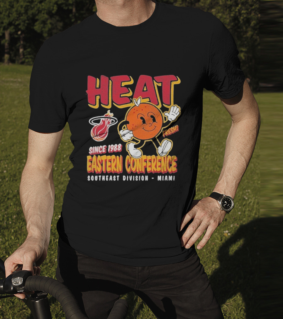 HEAT Since 1988 Eastern Conference Southeast Division Miami Fresh T-Shirt