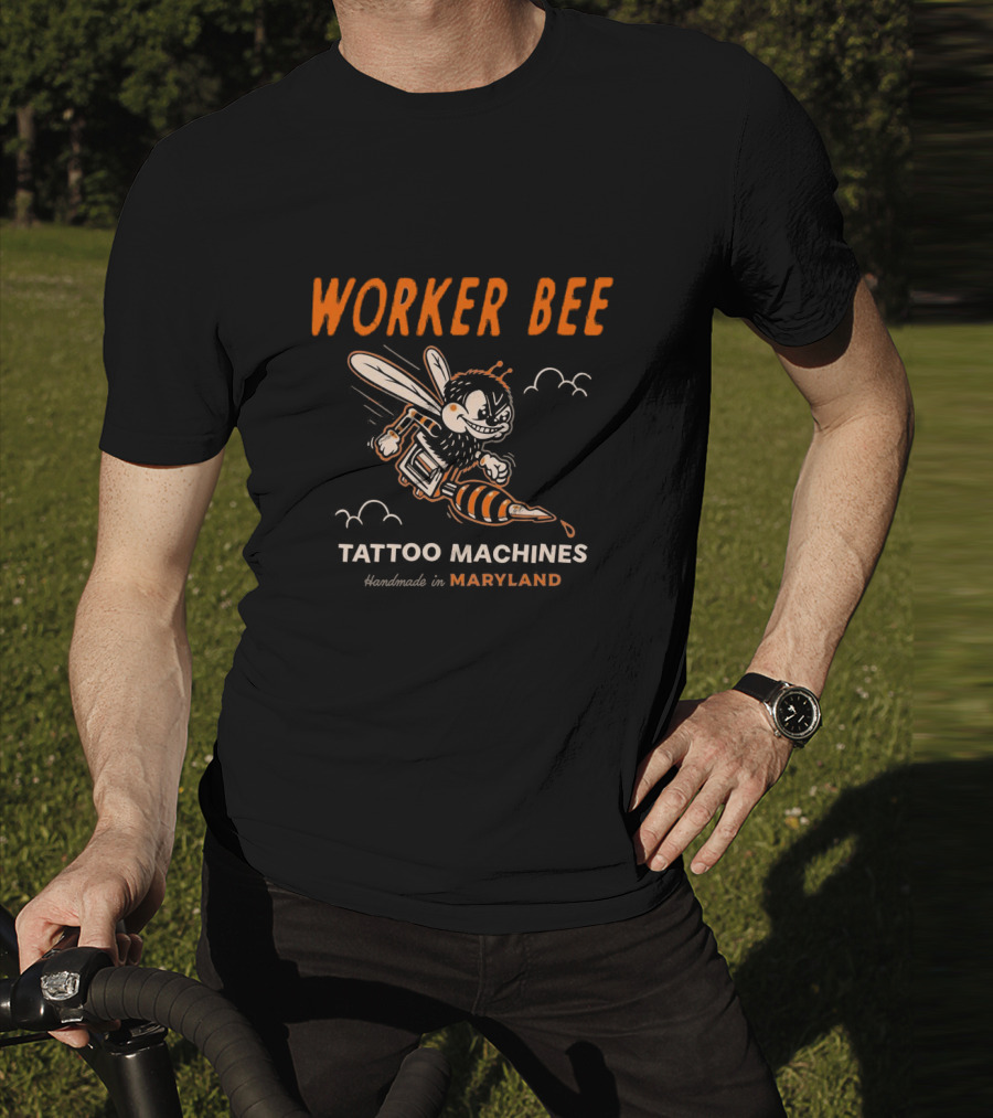 Worker Bee Tattoo Machines Handmade In Maryland T-Shirt