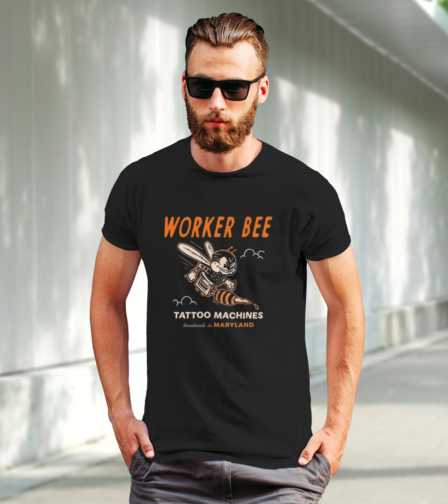 Worker Bee Tattoo Machines Handmade In Maryland T-Shirt