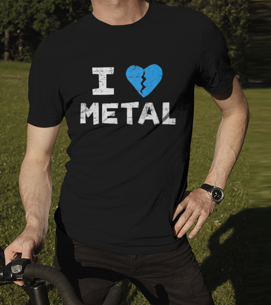 I Love Metal Broken Heart Blue Distressed Text T-Shirt