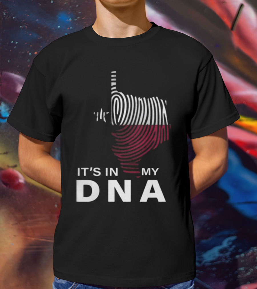 Texas Fingerprint It's In My DNA T-Shirt