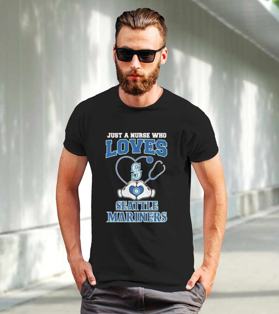 Just A Nurse Who Loves Seattle Mariners Stethoscope Heart T-Shirt