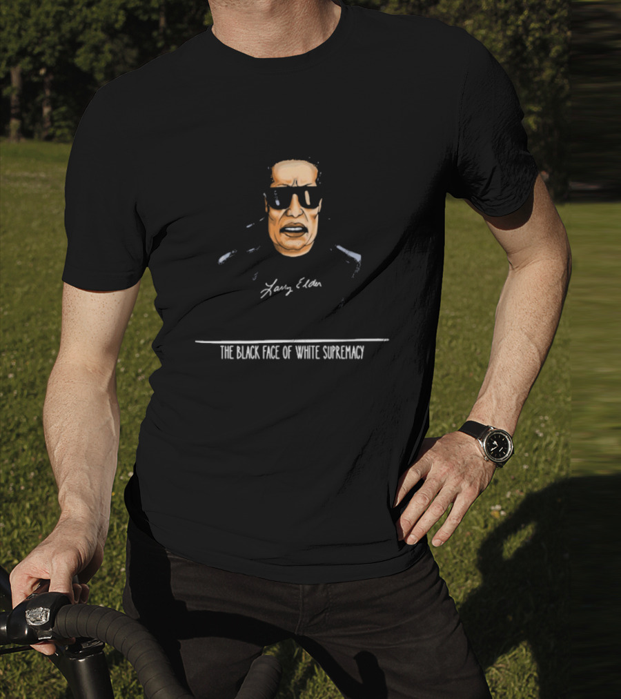 Larry Elder The Black Face Of White Supremacy T-Shirt