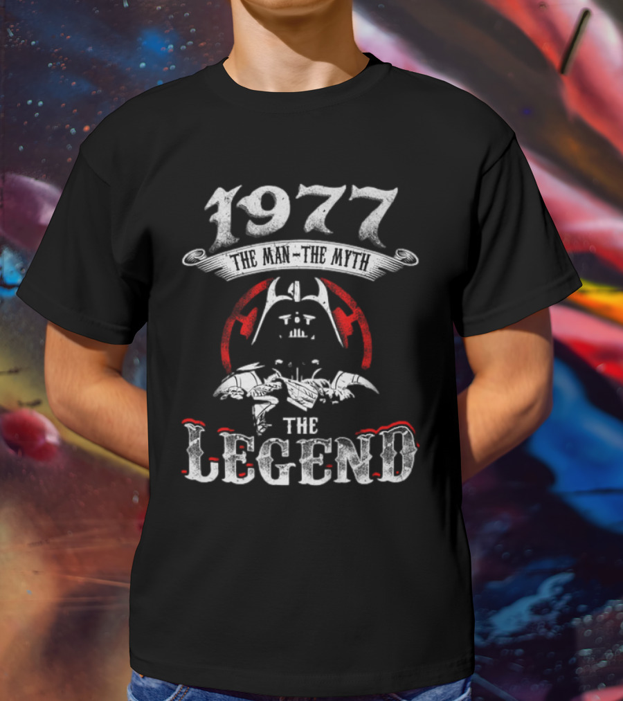 1977 The Man The Myth The Legend Star Wars Darth Vader Tie Fighter T-Shirt
