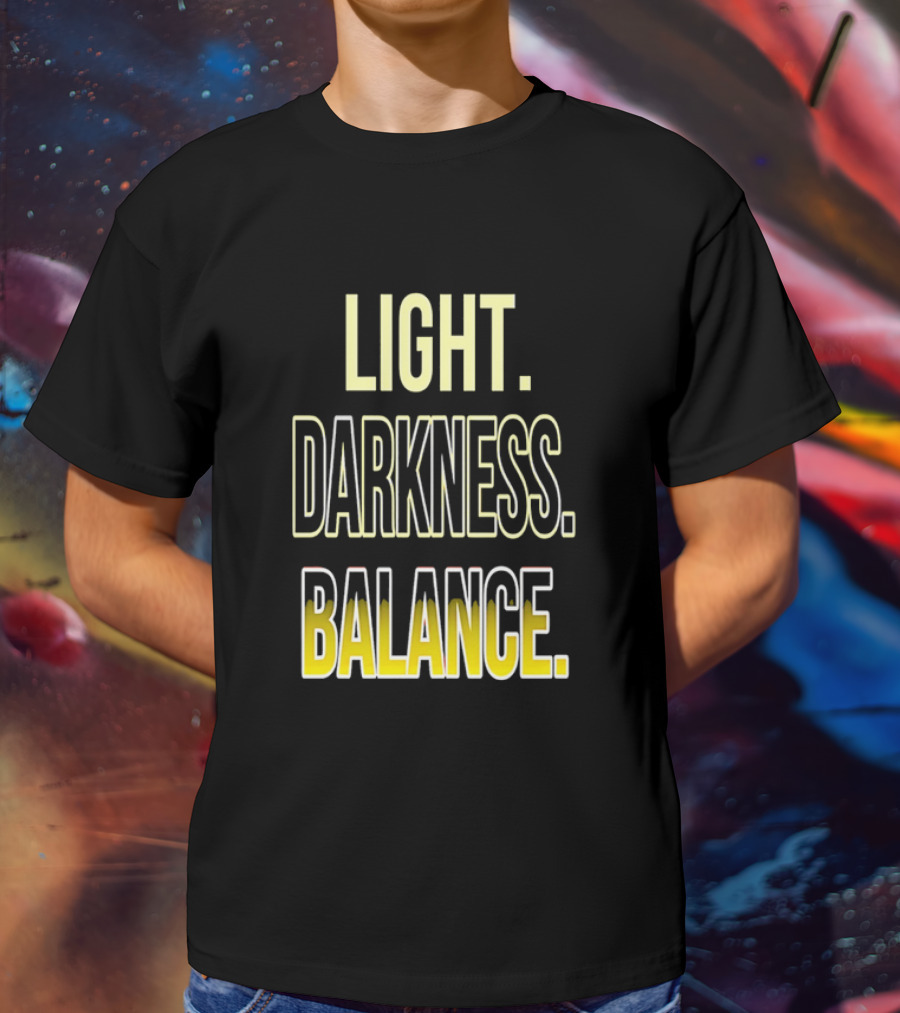 Light Darkness Balance Text In Yellow And Black Typography T-Shirt
