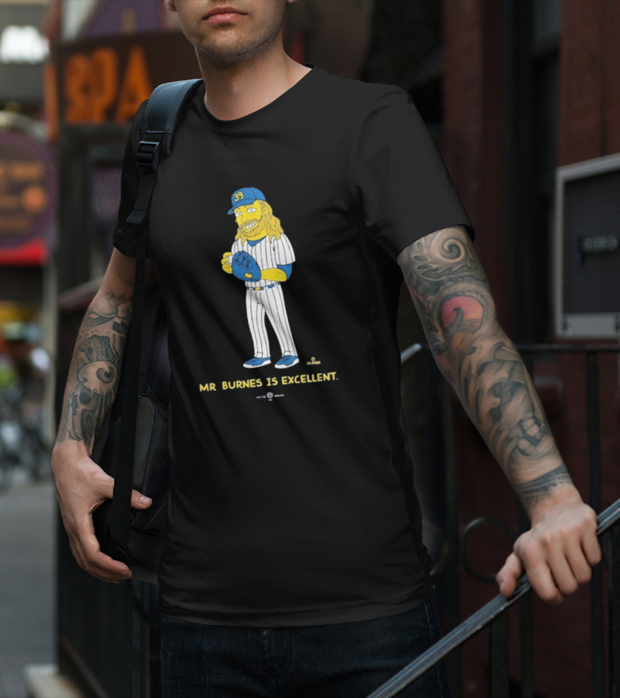 Mr Burnes Is Excellent Baseball Player 39 T-Shirt