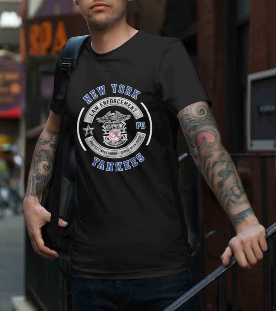 Protect With Honor Serve With Pride New York Yankees Law Enforcement Police T-Shirt
