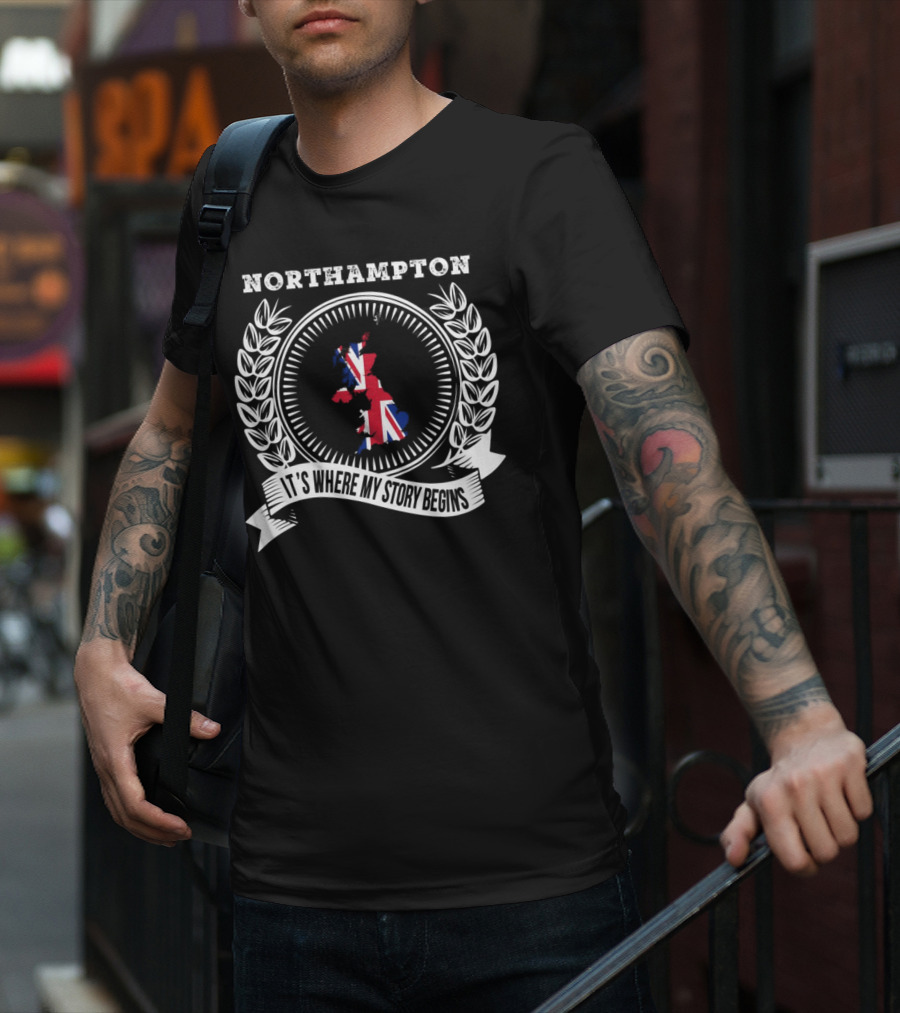 Northampton It's Where My Story Begins UK Map And Union Jack Emblem T-Shirt
