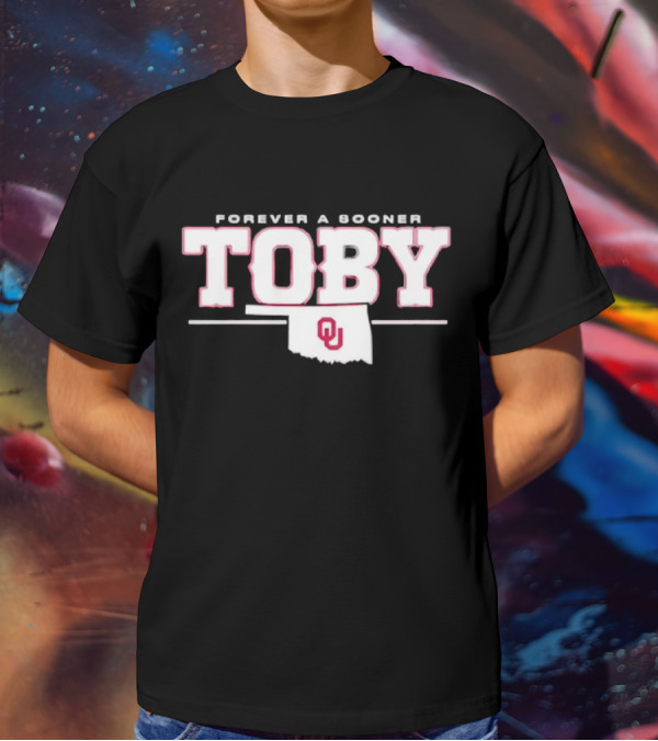 Forever A Sooner Toby OU Oklahoma Post Malone T-Shirt