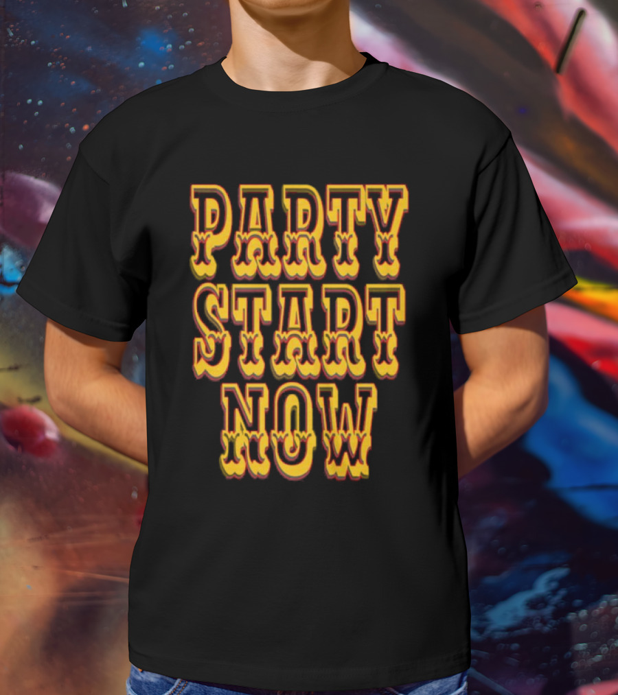 PARTY START NOW Bold Yellow Red Vintage Style T-Shirt