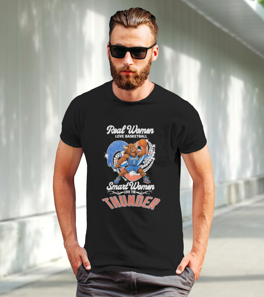 Real Women Love Basketball Smart Women Love The Thunder Basketball Mascot T-Shirt