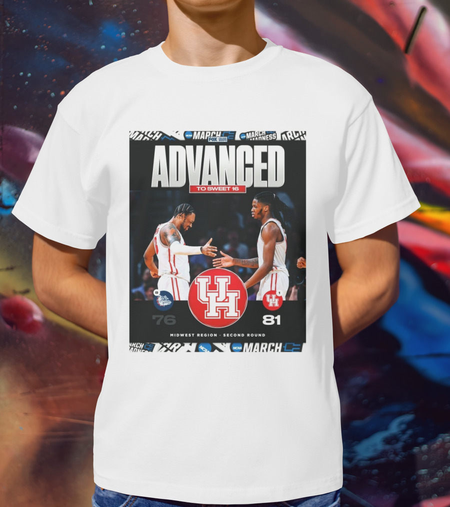 Advanced To Sweet 16 Houston Cougars 81 Gonzaga Bulldogs 76 Midwest Region Second Round T-Shirt