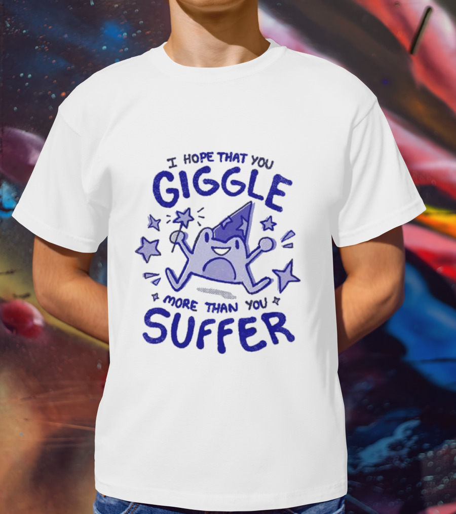I Hope That You Giggle More Than You Suffer Comical Wizard Starry Whimsy T-Shirt