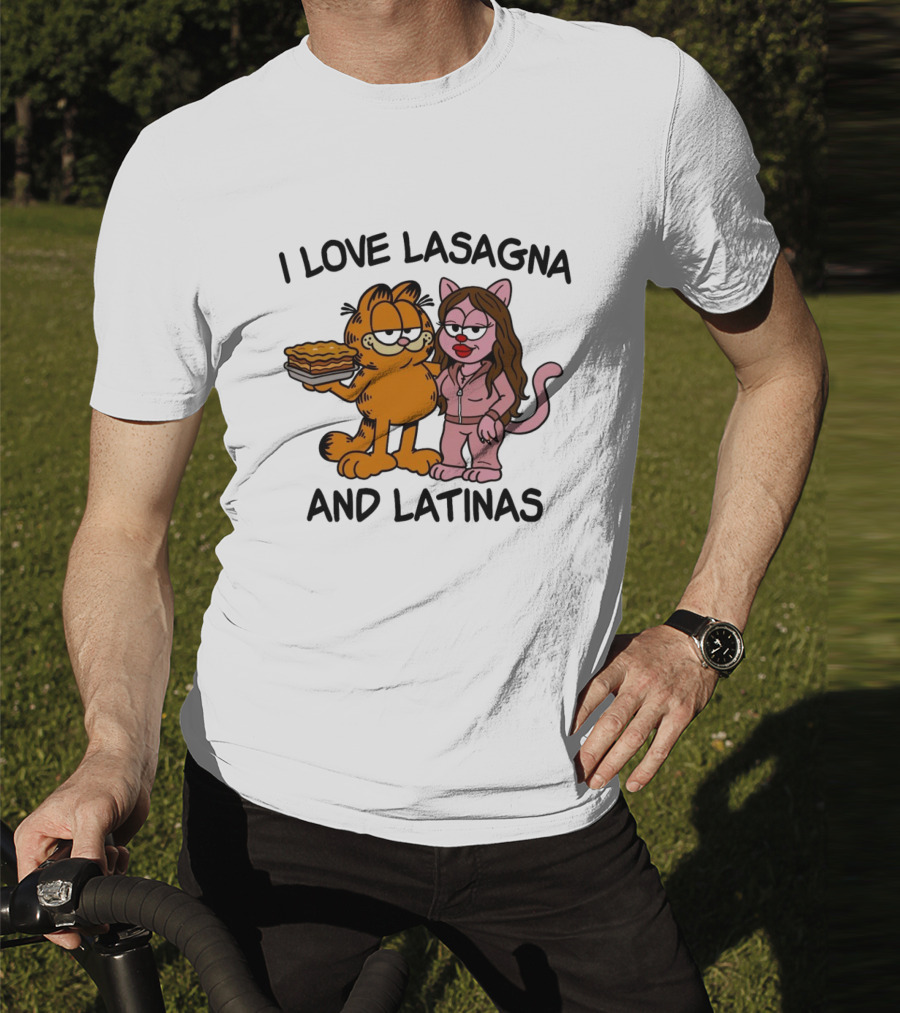 I Love Lasagna And Latinas Garfield Cartoon Cat And Latina Cat In Sunglasses T-Shirt