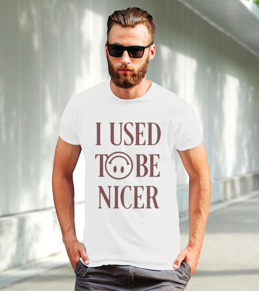 I Used To Be Nicer Smiley Face Emoticon T-Shirt