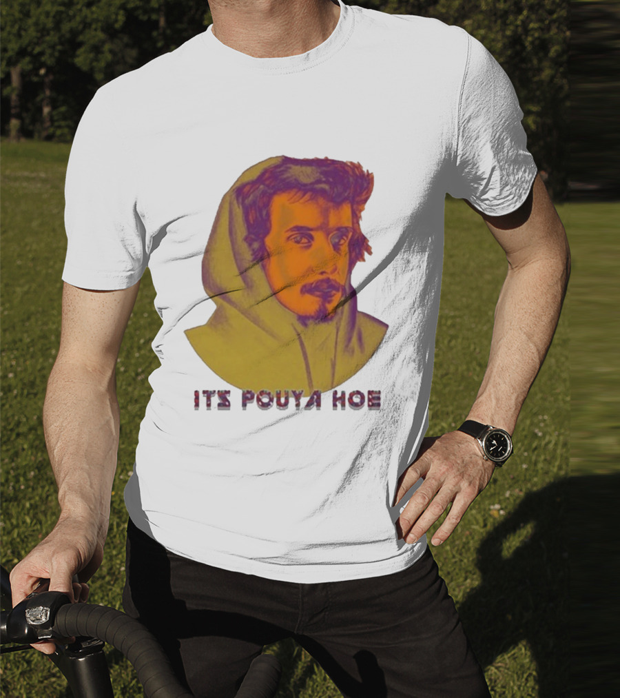Its Pouya Hoe Portrait T-Shirt