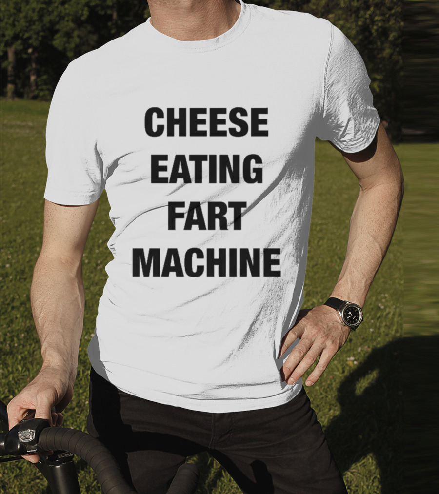 Illegal Cheese Eating Fart Machine Humor T-Shirt