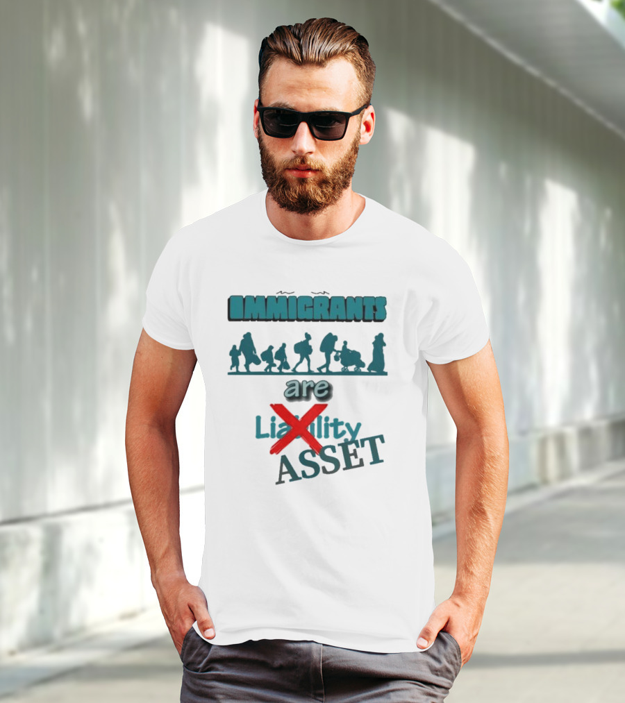 Immigrants Are Not Liability Asset Message With Silhouette Imagery T-Shirt