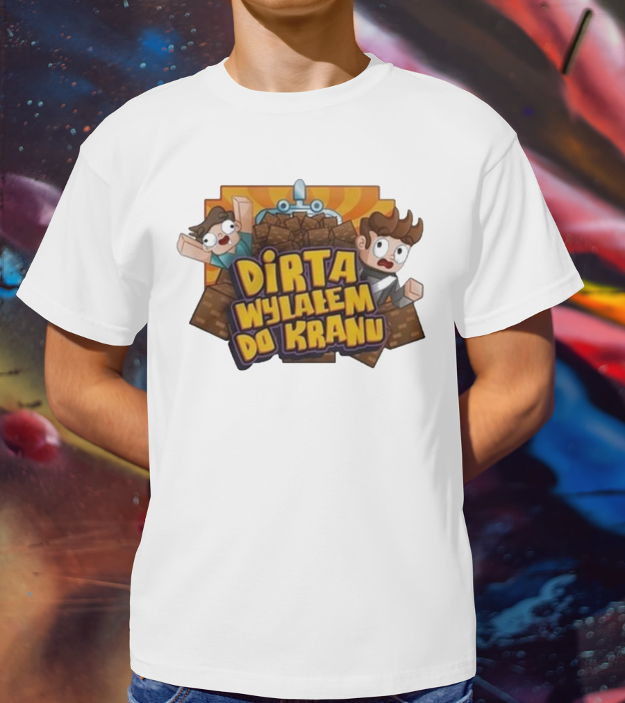 Koszulka Dirta Wylalem Do Kranu Zabawny Motyw Bloki Kreskówkowe T-Shirt