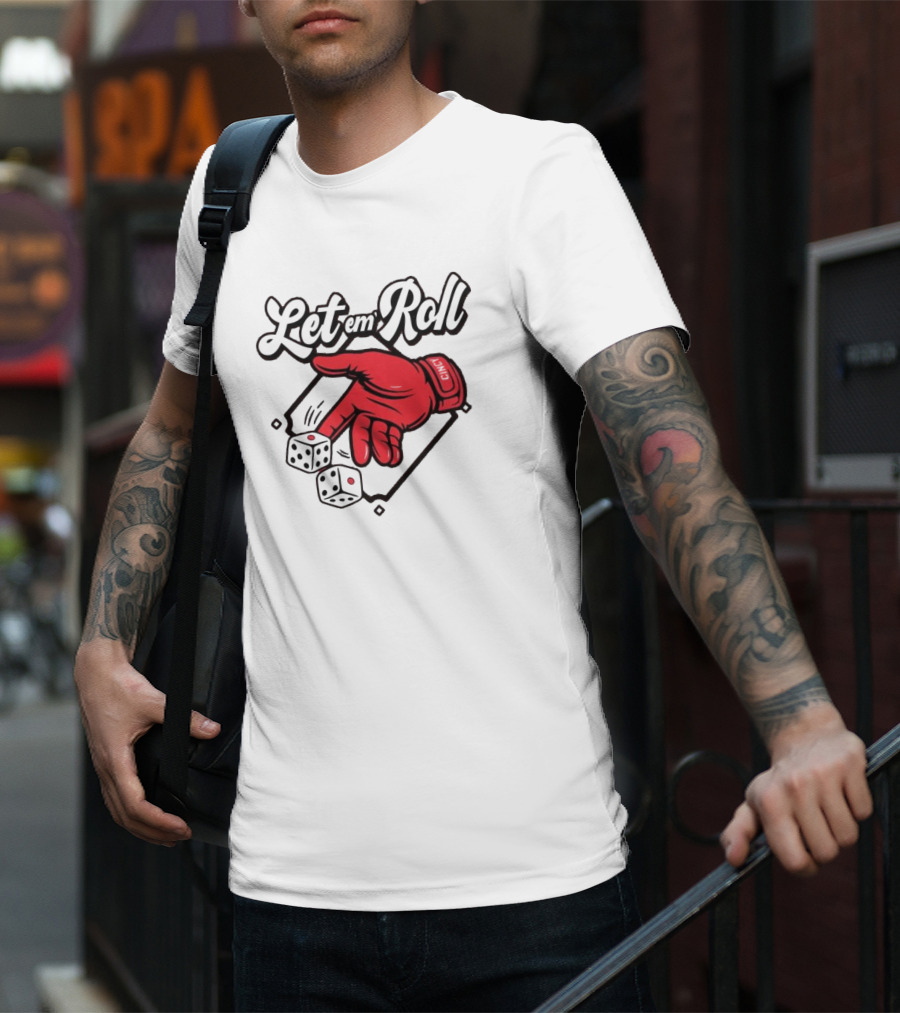 Let Em Roll Cincinnati Baseball Dice Hand Graphic T-Shirt