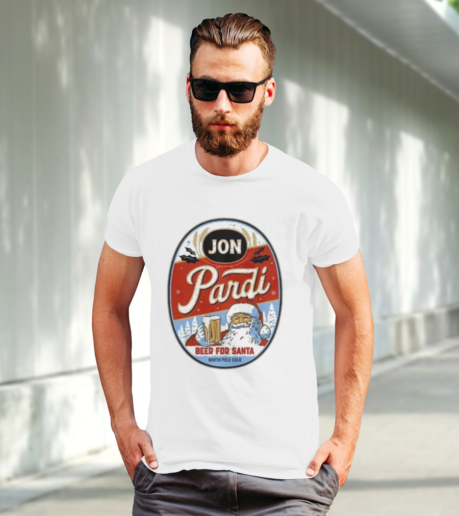 Jon Pardi Beer For Santa North Pole Cold Holiday Festive Design T-Shirt