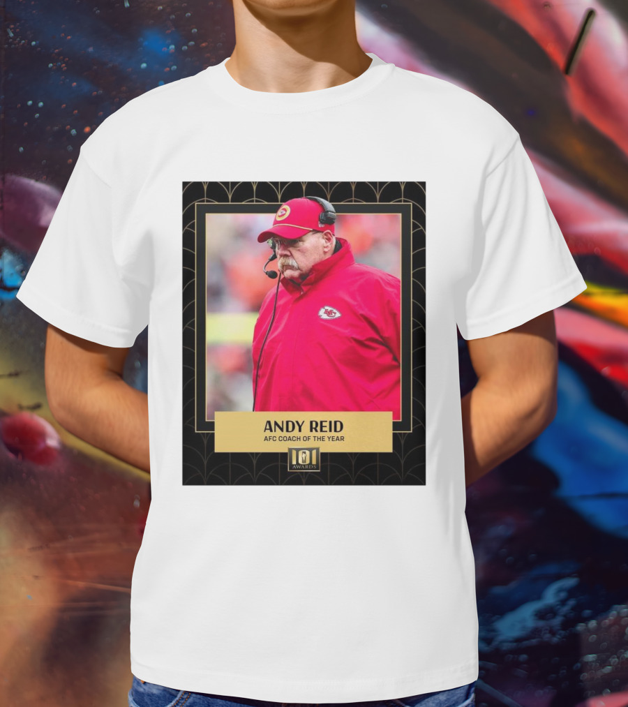 Kansas City Chiefs Andy Reid AFC Coach Of The Year 101 Awards T-Shirt