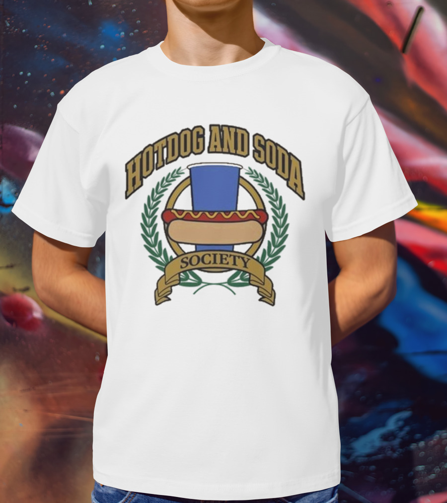Hotdog And Soda Society Middle Class Fancy T-Shirt