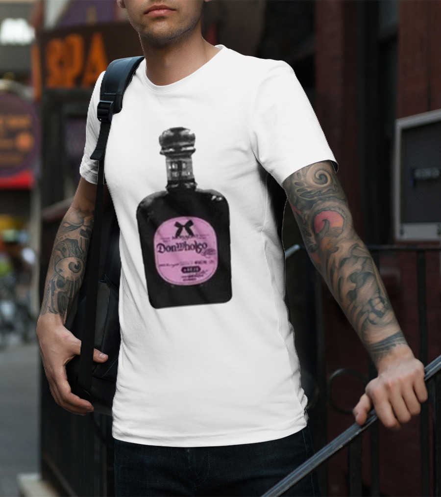 Monaleo Donwholeo Tequila Bottle Pink Label T-Shirt