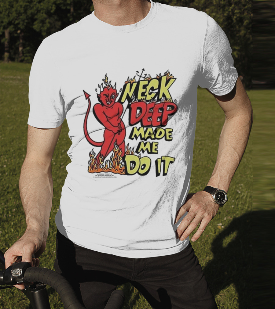 Neck Deep Made Me Do It Devil Flames T-Shirt