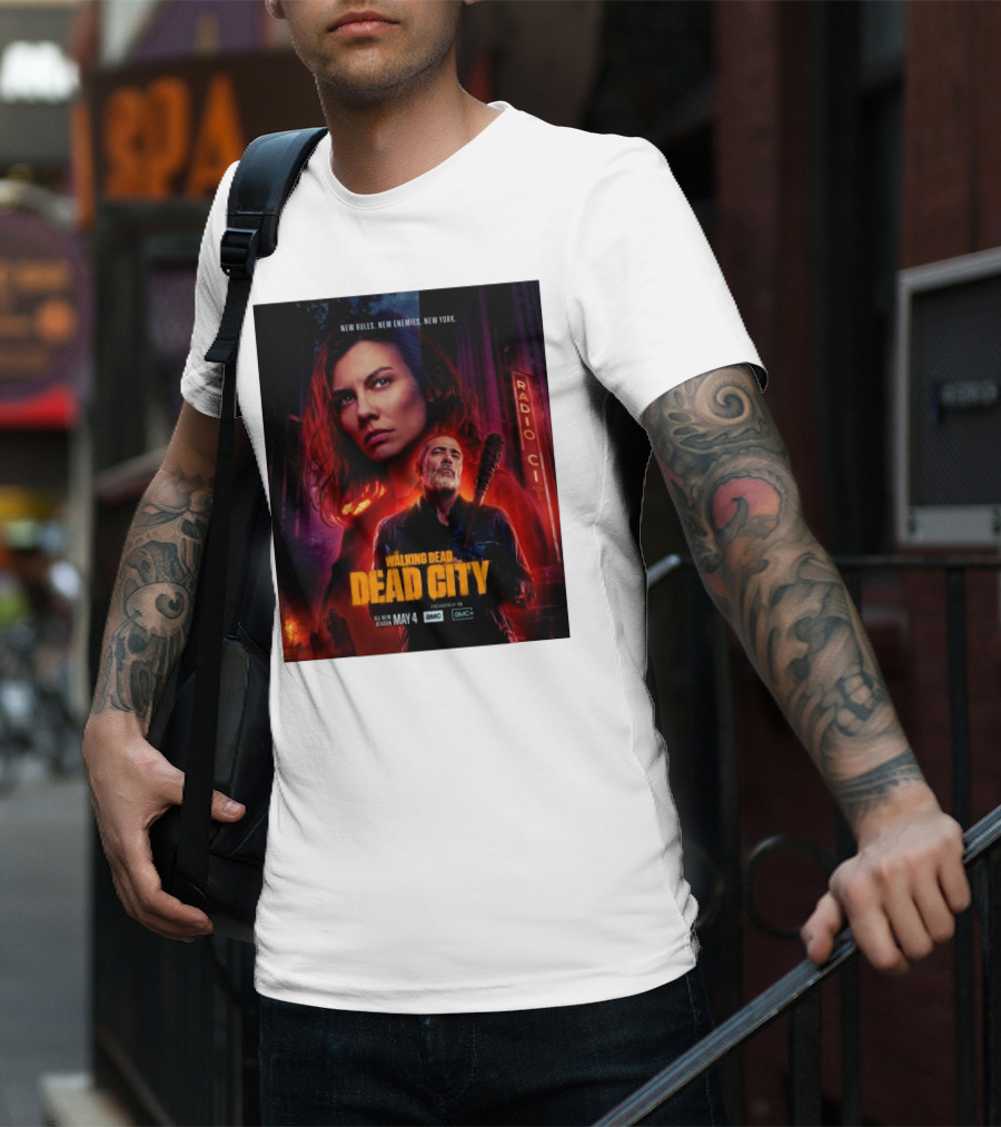 New Rules New Enemies New York The Walking Dead Dead City All New Season May 4 T-Shirt