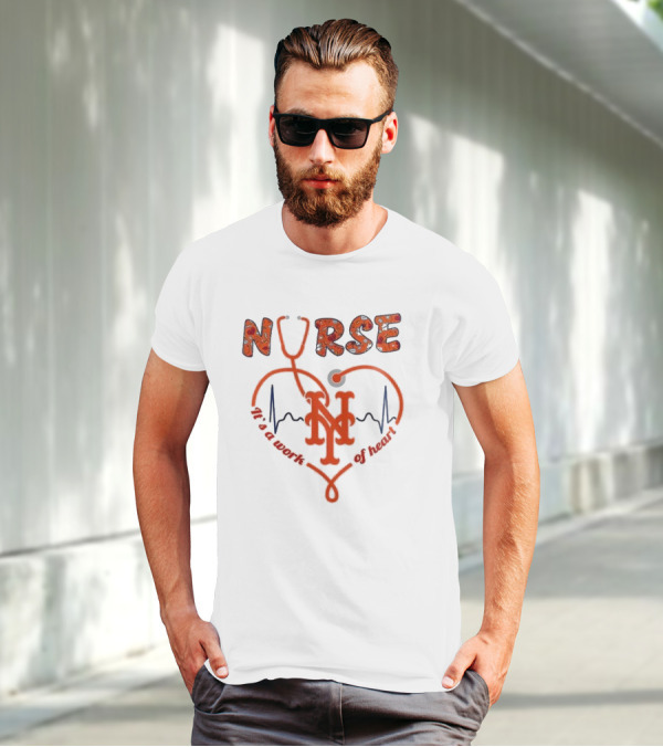 New York Mets Nurse It's A Work Of Heart 2025 Baseball T-Shirt
