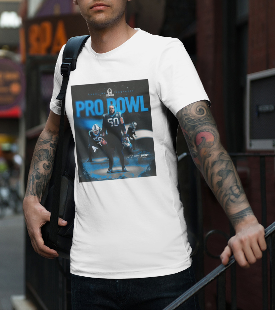 Carolina Panthers Pro Bowl 2025 Robert Hunt 50 Guard Signature NFL T-Shirt