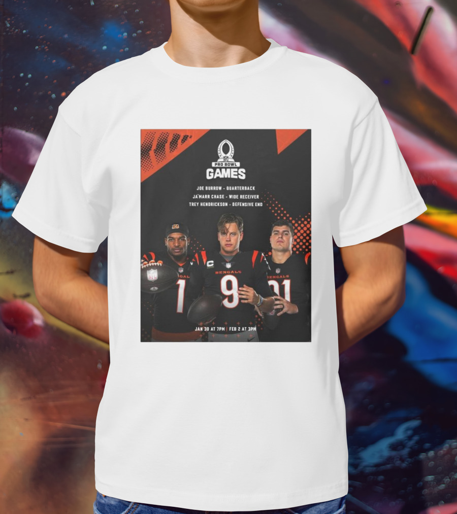 Pro Bowl Games 2025 Joe Burrow Ja’marr Chase Trey Hendrickson Jan 30 Feb 2 Bengals NFL T-Shirt