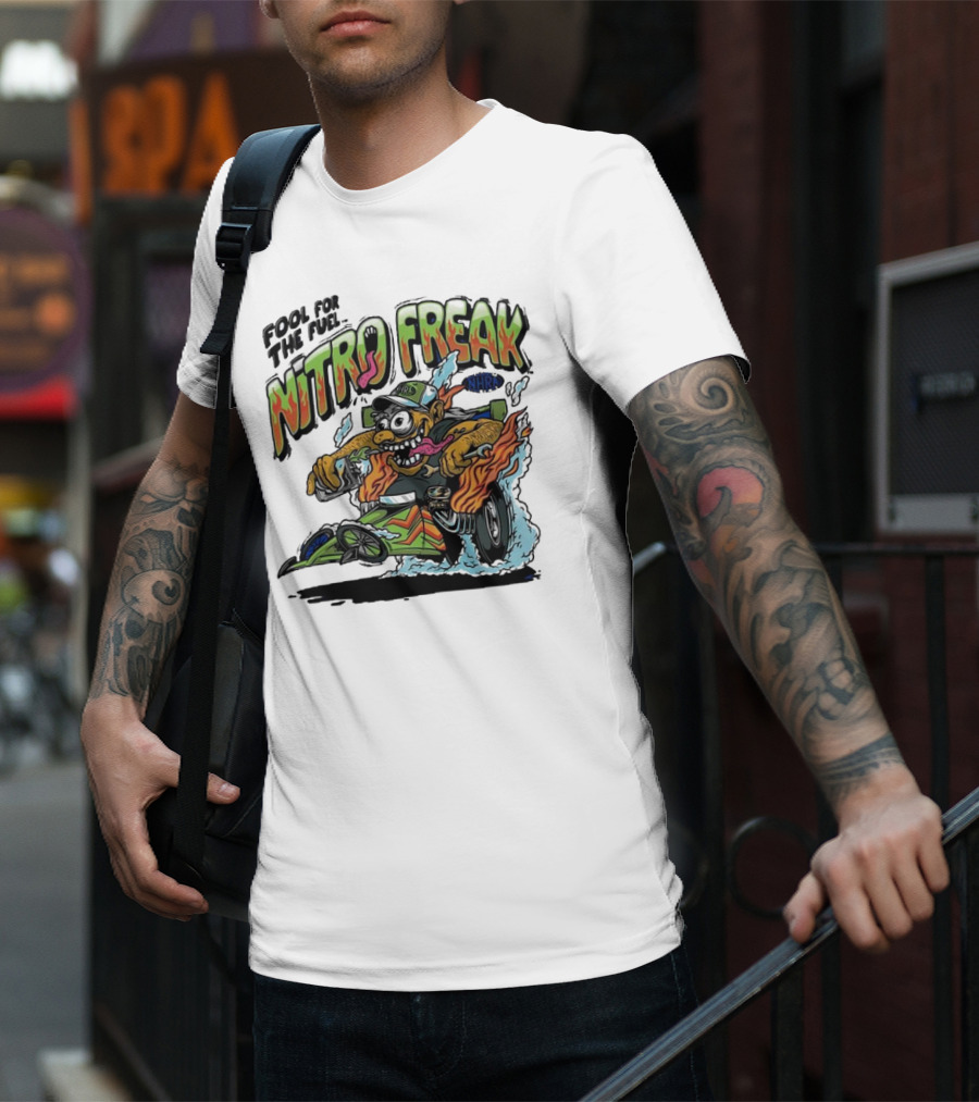 NHRA Nitro Freak Fool For The Fuel Drag Racing Cartoon Character T-Shirt