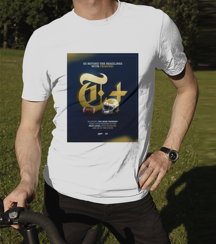 Notre Dame Fighting Irish Tribune+ Go Beyond The Headlines Football Helmet T-Shirt