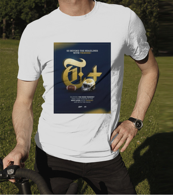 Notre Dame Fighting Irish Tribune+ Go Beyond The Headlines Football Helmet T-Shirt