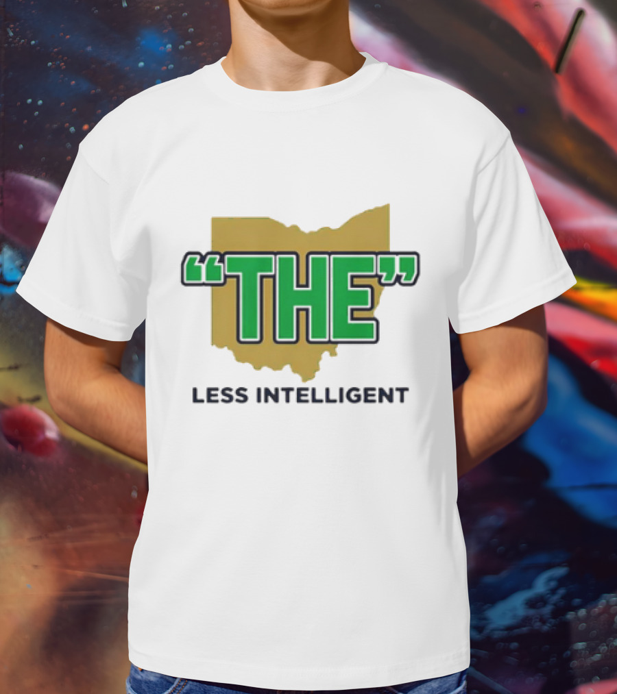 "Notre Dame Fighting Irish 'The' Less Intelligent Ohio Parody" T-Shirt